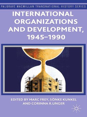 cover image of International Organizations and Development, 1945-1990